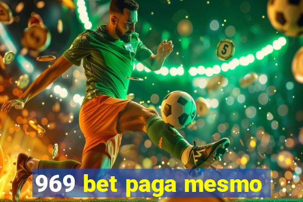 969 bet paga mesmo